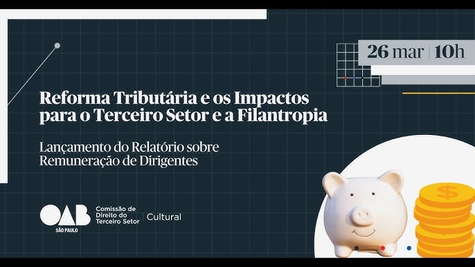 Reforma Tributária e Filantropia