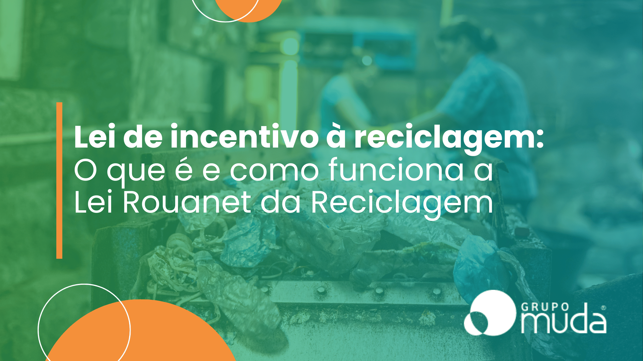 Lei de Incentivo à Reciclagem