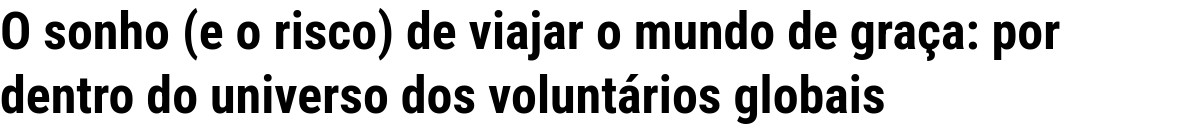 Imagem de paisagem, representando o voluntariado global e viagens.